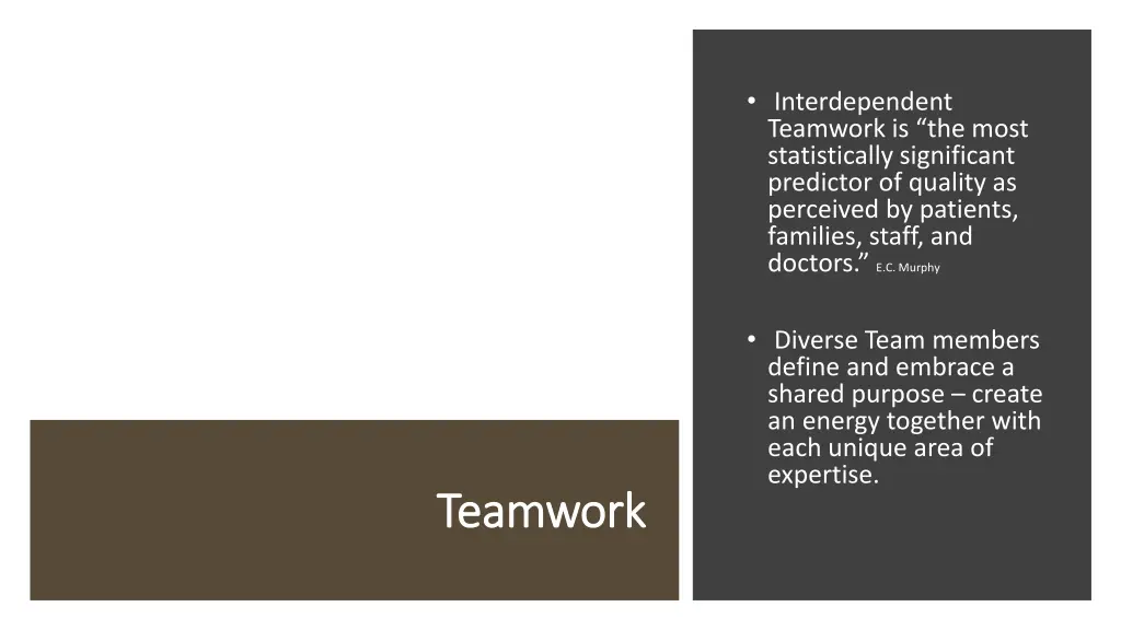 interdependent teamwork is the most statistically