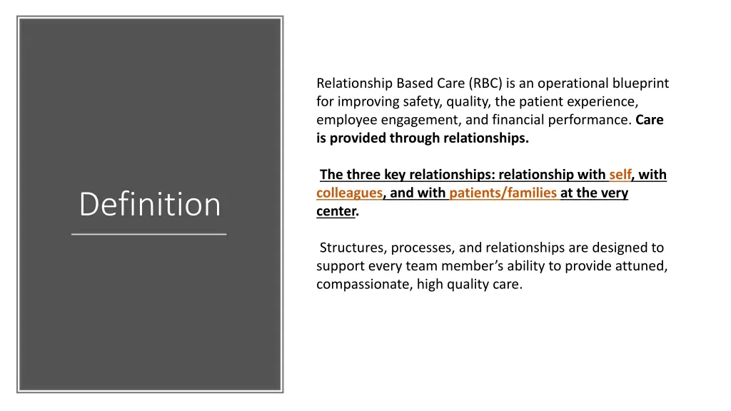 relationship based care rbc is an operational