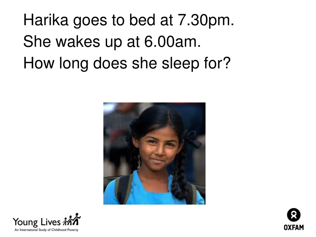 harika goes to bed at 7 30pm she wakes