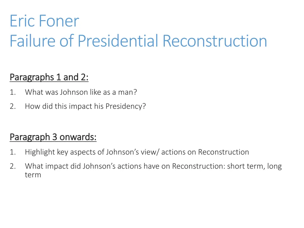 eric foner failure of presidential reconstruction