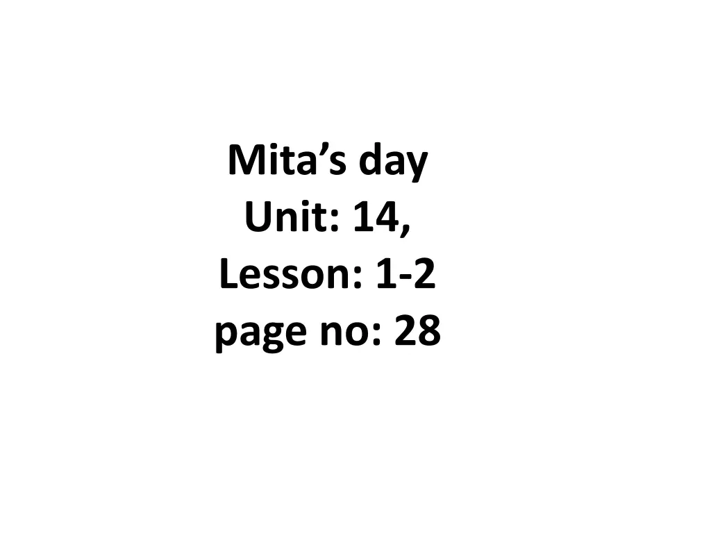 mita s day unit 14 lesson 1 2 page no 28