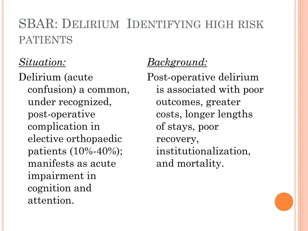 sbar d elirium i dentifying high risk patients