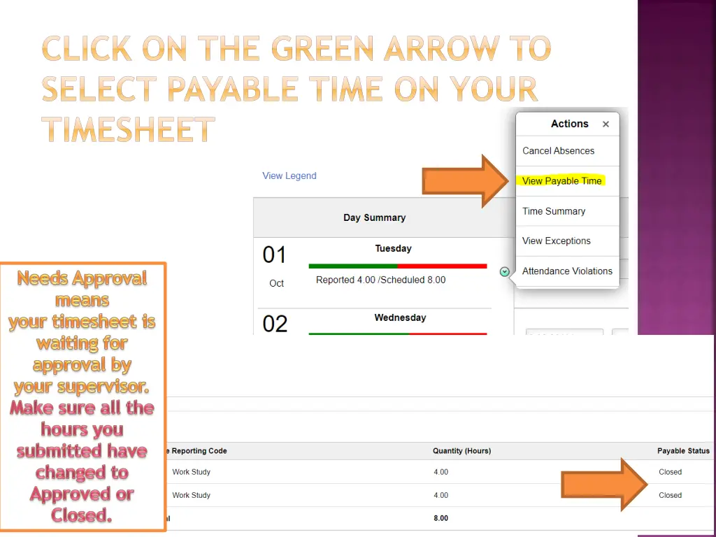 click on the green arrow to select payable time