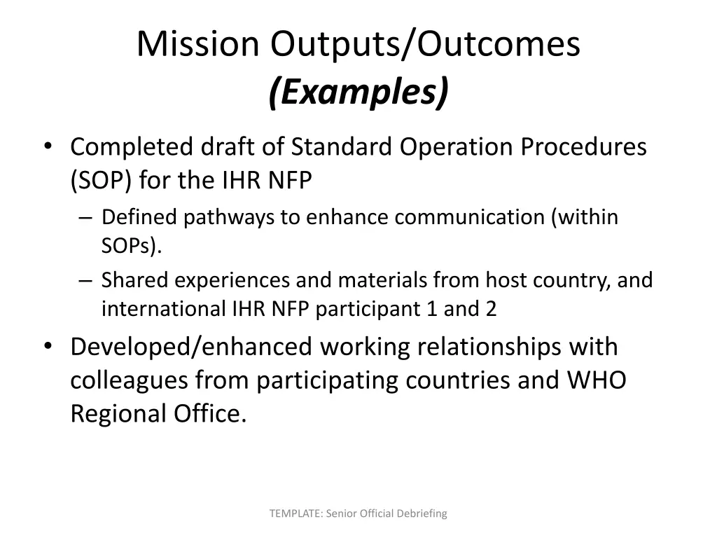 mission outputs outcomes examples