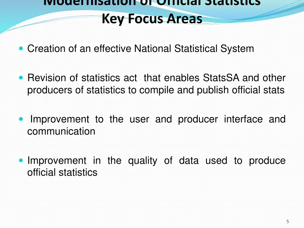 modernisation of official statistics key focus