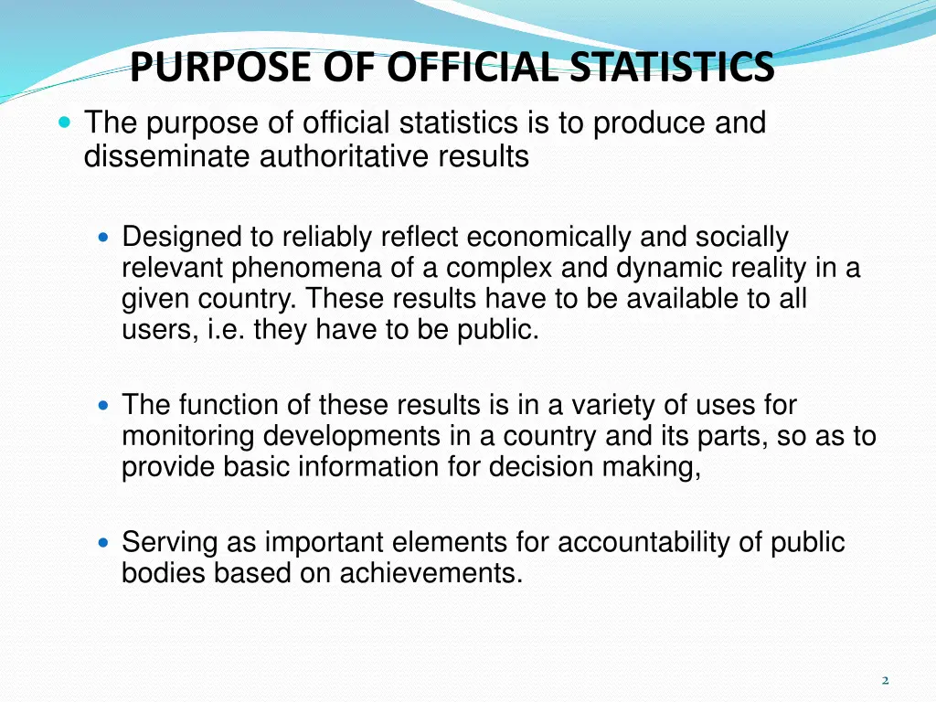 purpose of official statistics the purpose