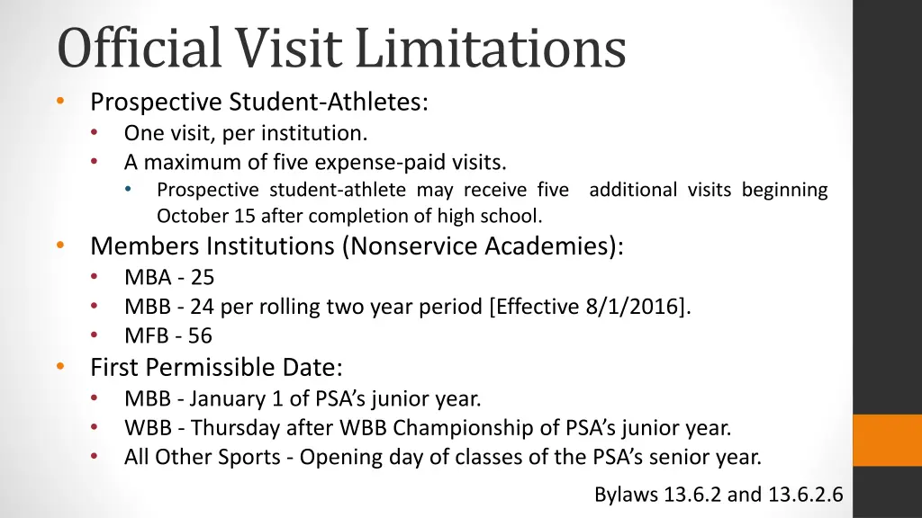 official visit limitations prospective student