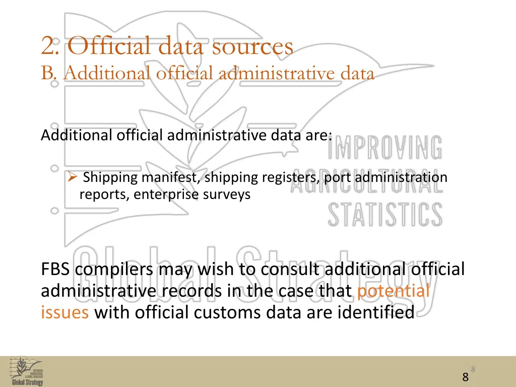 2 official data sources b additional official