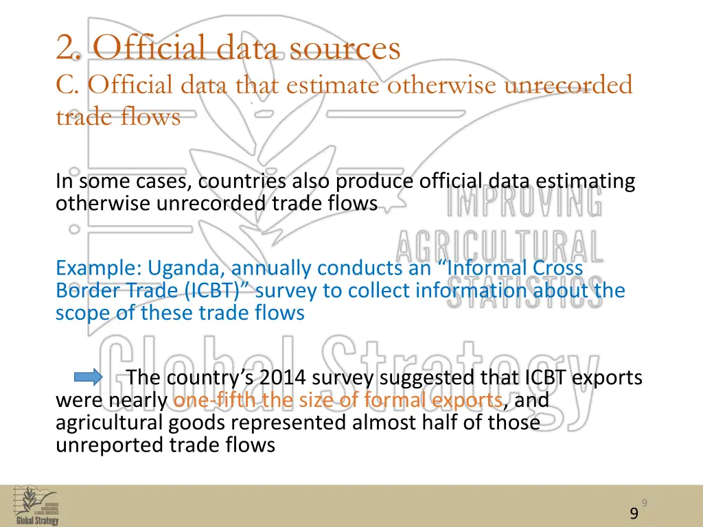 2 official data sources c official data that