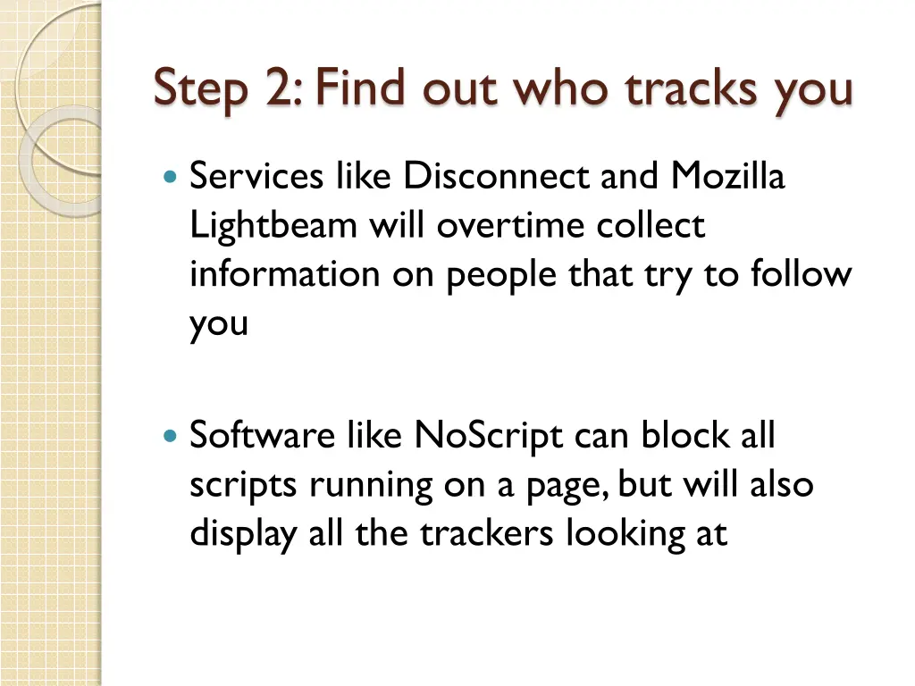 step 2 find out who tracks you