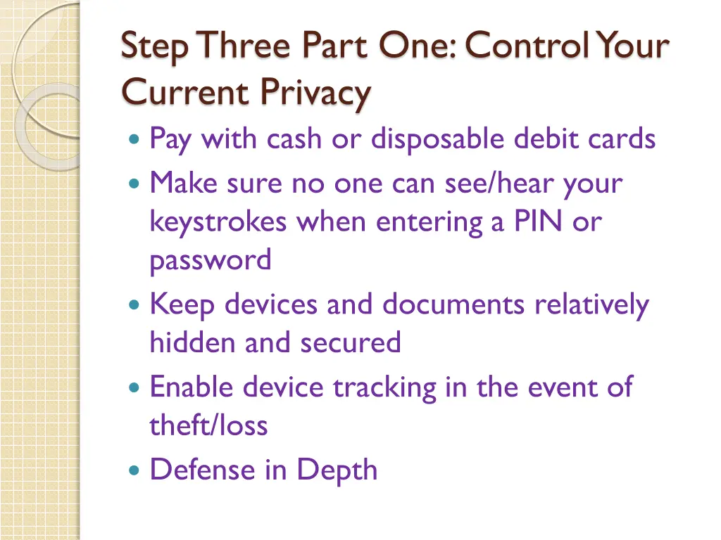 step three part one control your current privacy 2