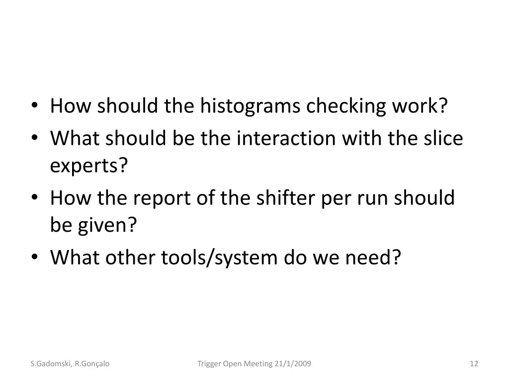 how should the histograms checking work what