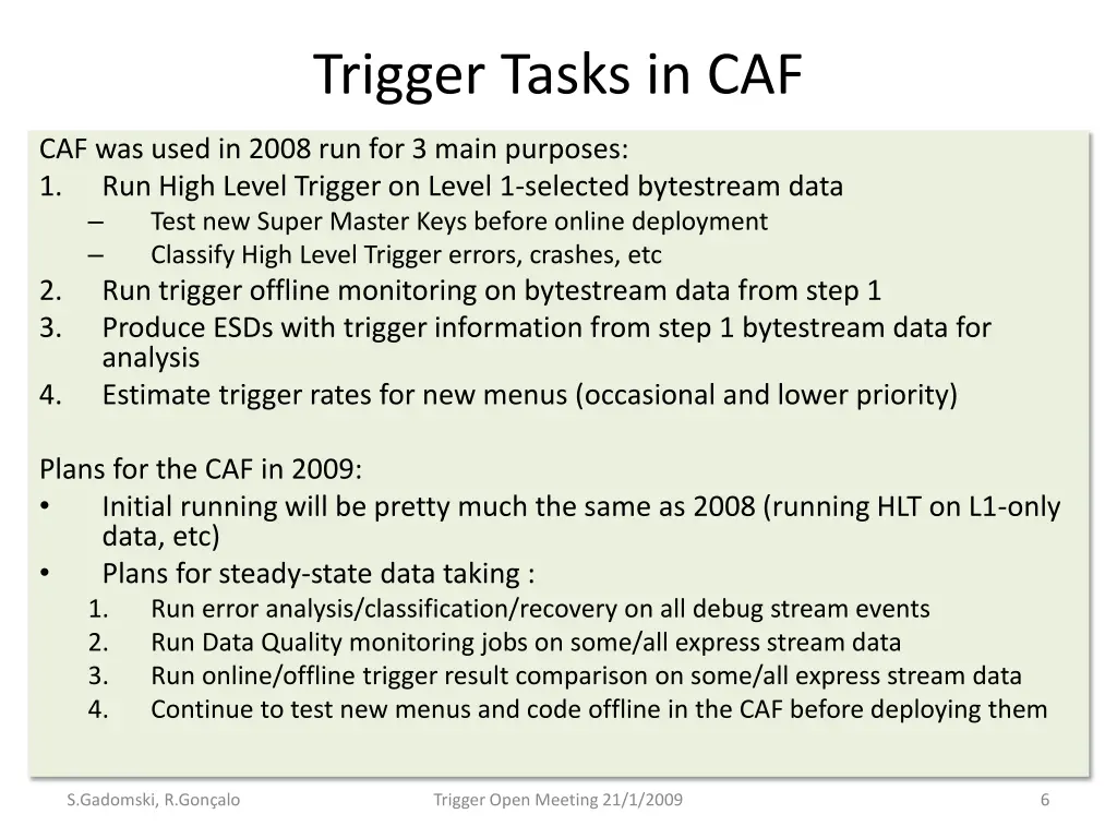 trigger tasks in caf