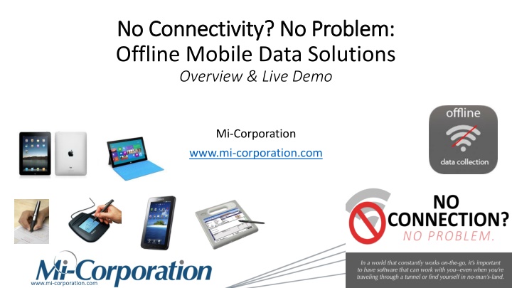 no connectivity no problem no connectivity