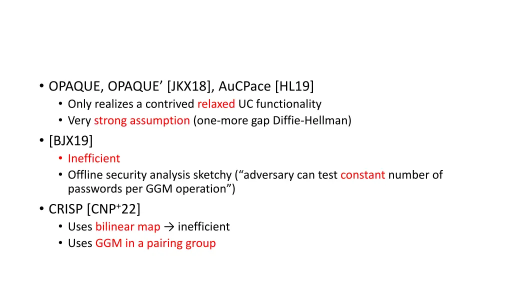 opaque opaque jkx18 aucpace hl19 only realizes