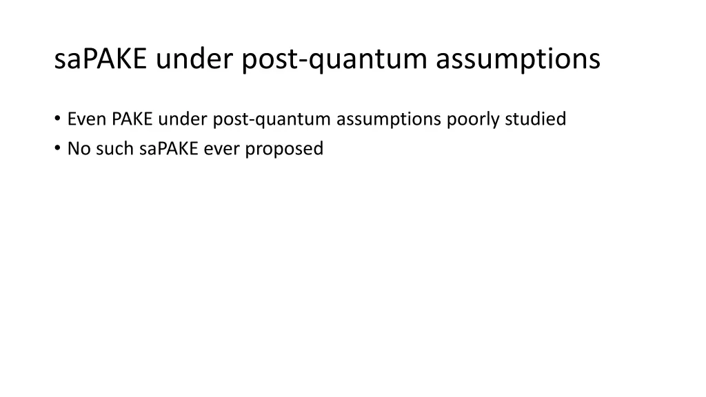 sapake under post quantum assumptions