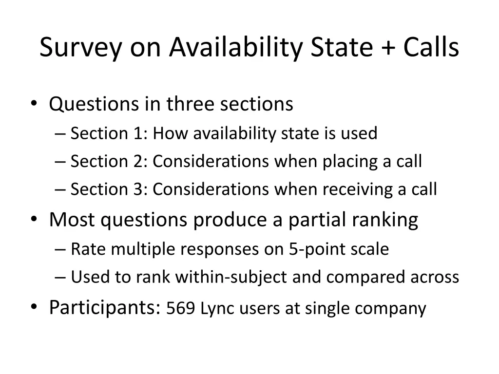 survey on availability state calls