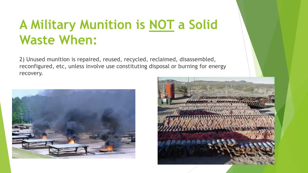 a military munition is not a solid waste when 1