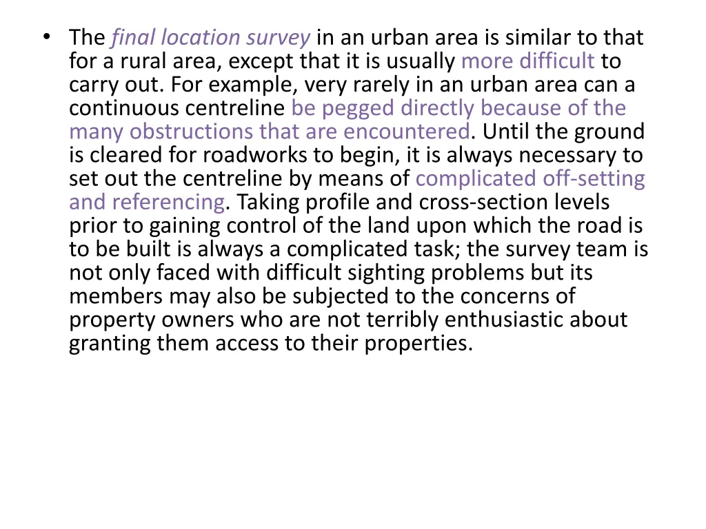 the final location survey in an urban area