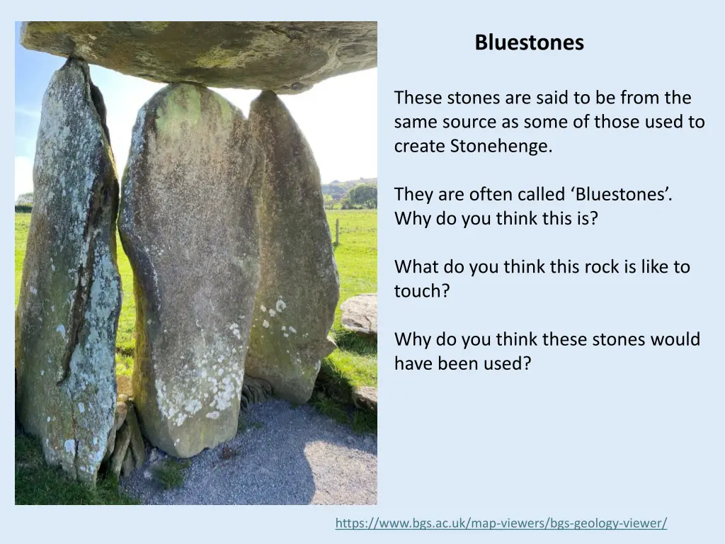 bluestones