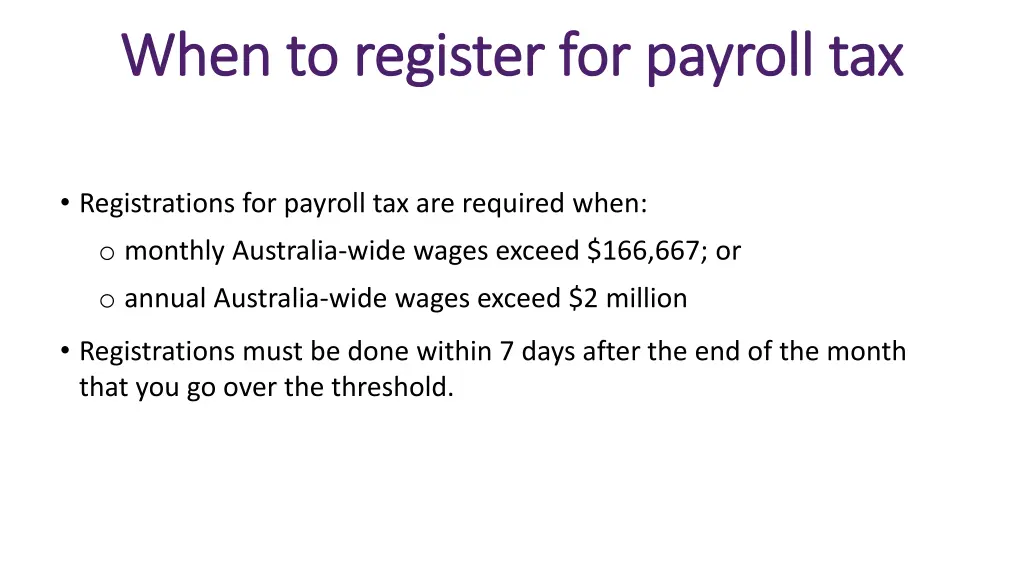 when to register for payroll tax when to register