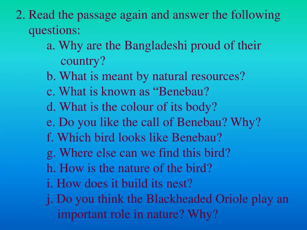 2 read the passage again and answer the following