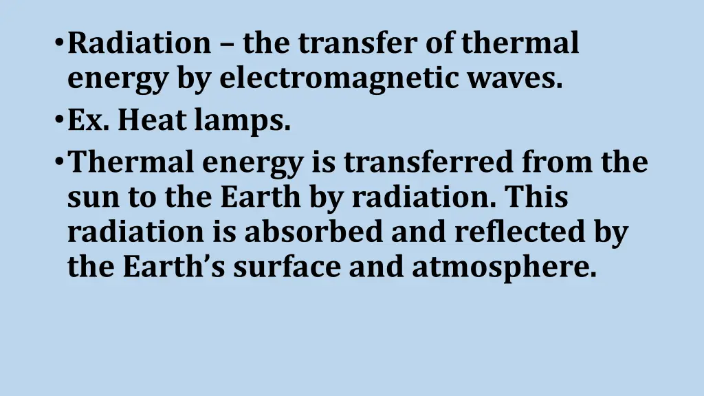 radiation the transfer of thermal energy