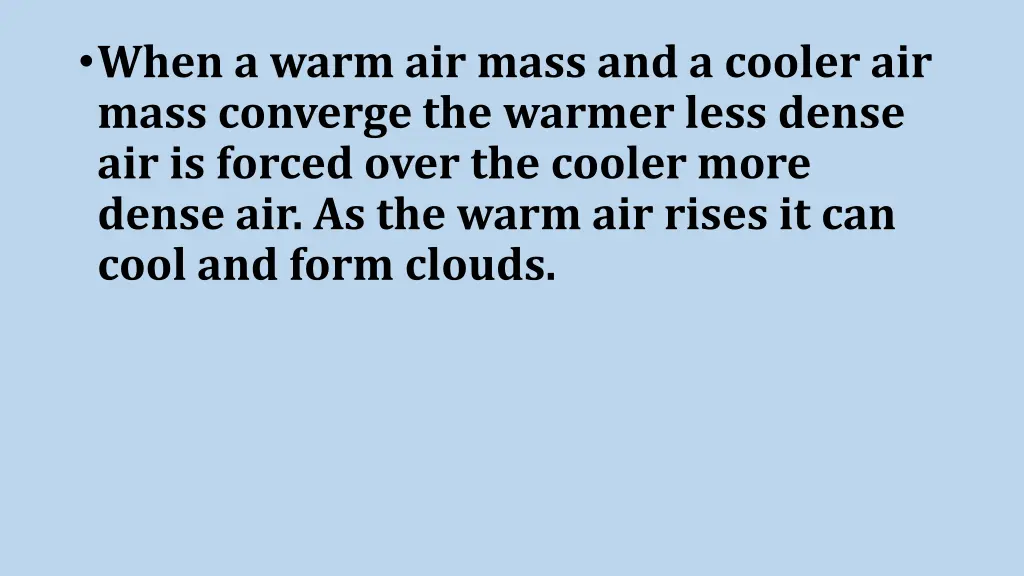 when a warm air mass and a cooler air mass