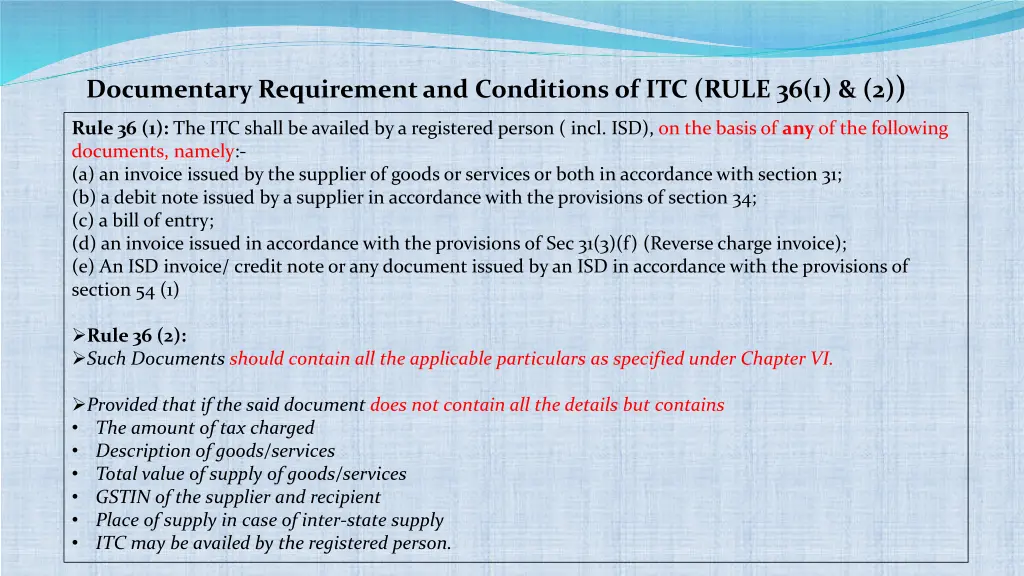 documentary requirement and conditions