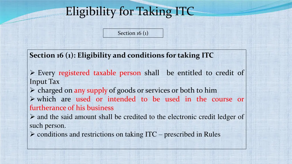 eligibility for taking itc