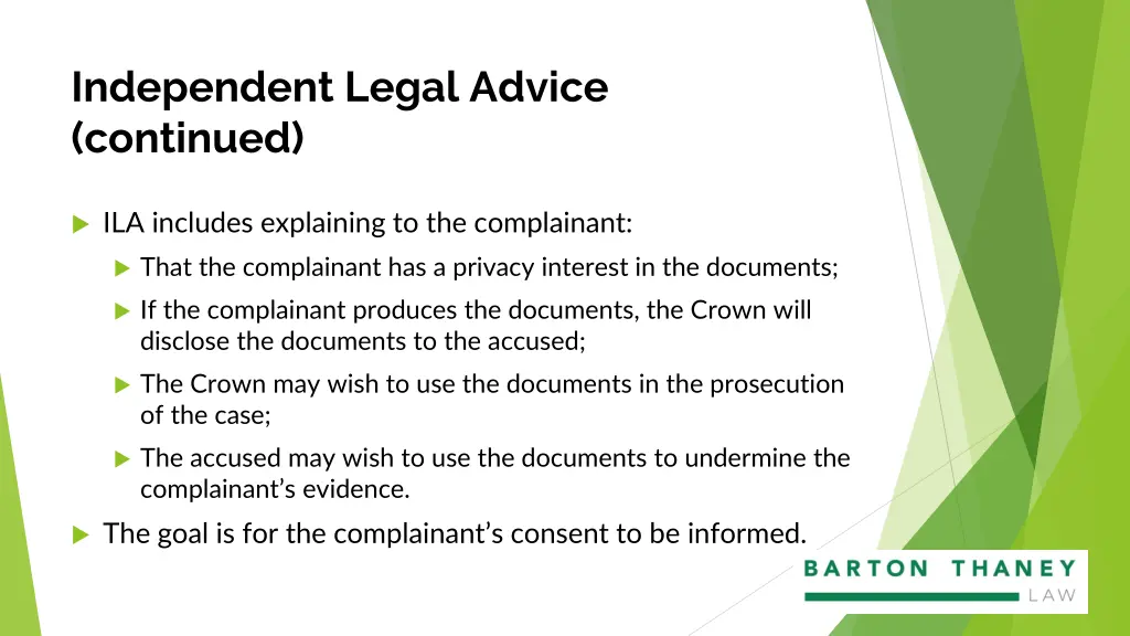 independent legal advice continued