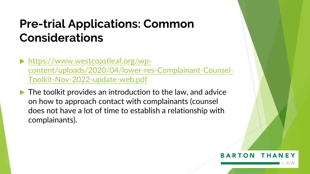 pre trial applications common considerations