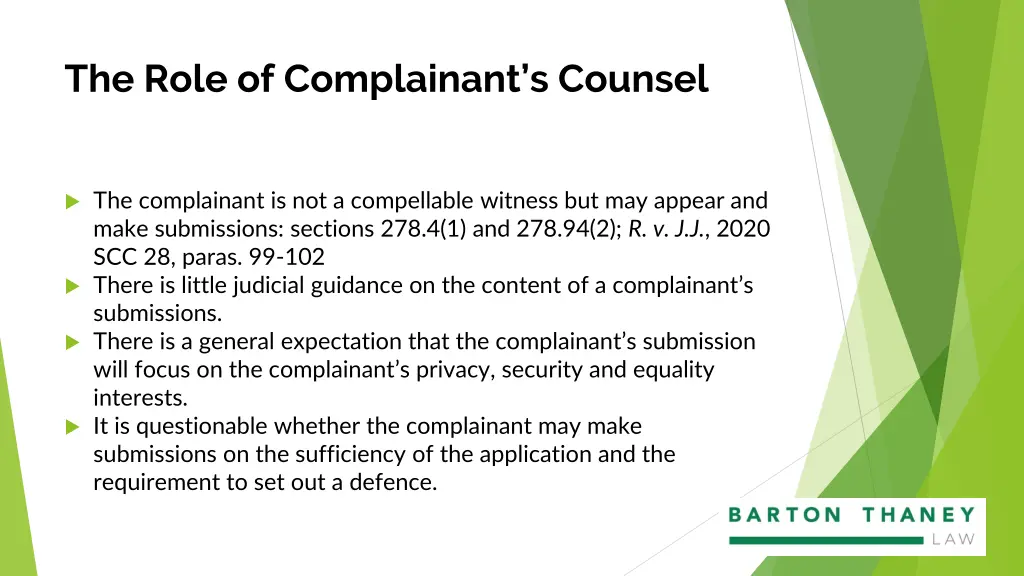 the role of complainant s counsel