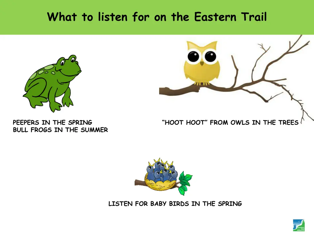 what to listen for on the eastern trail