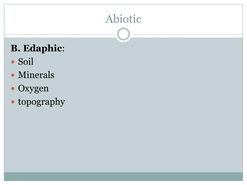 abiotic 1