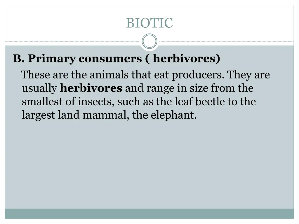 biotic 1