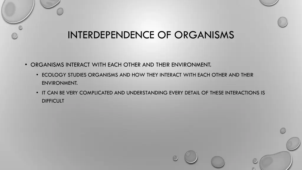 interdependence of organisms