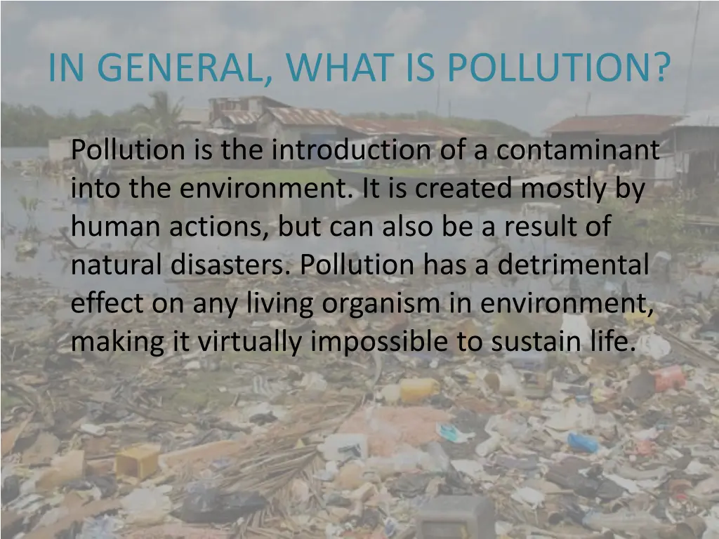 in general what is pollution