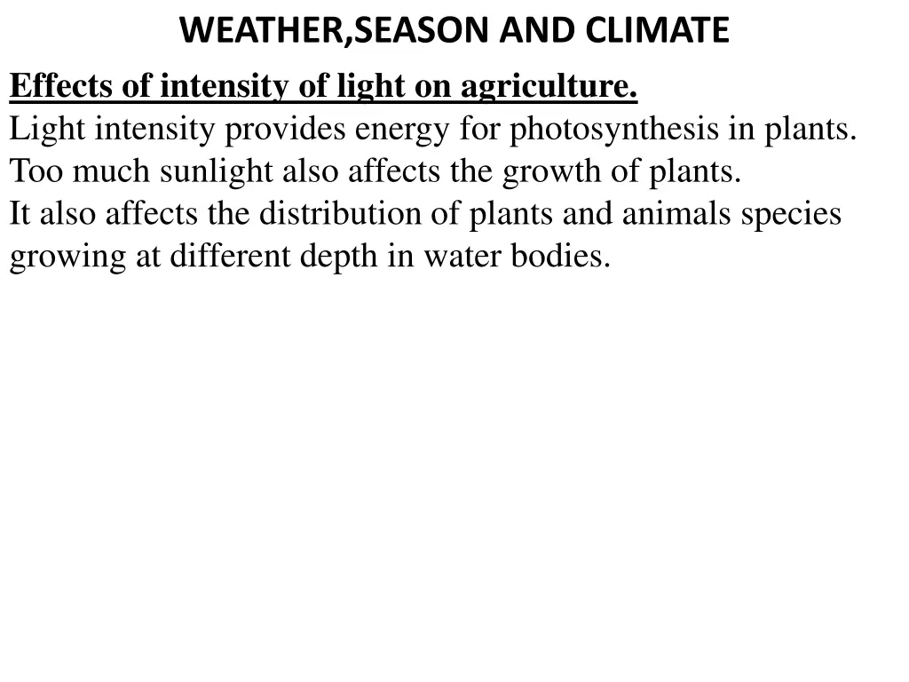 weather season and climate effects of intensity