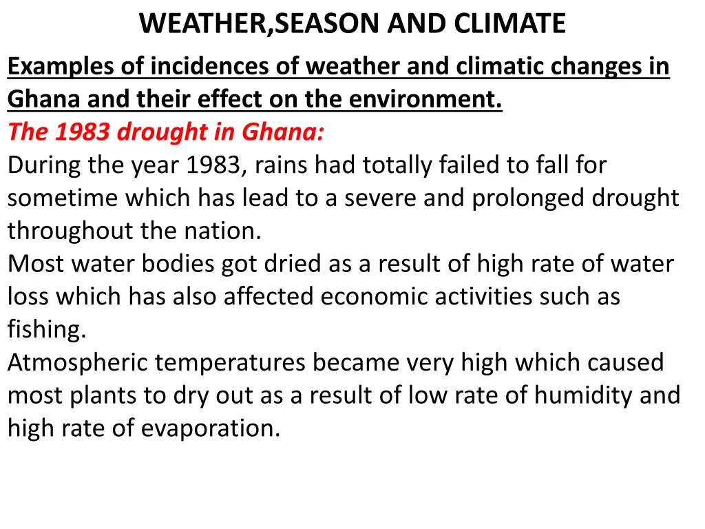 weather season and climate examples of incidences