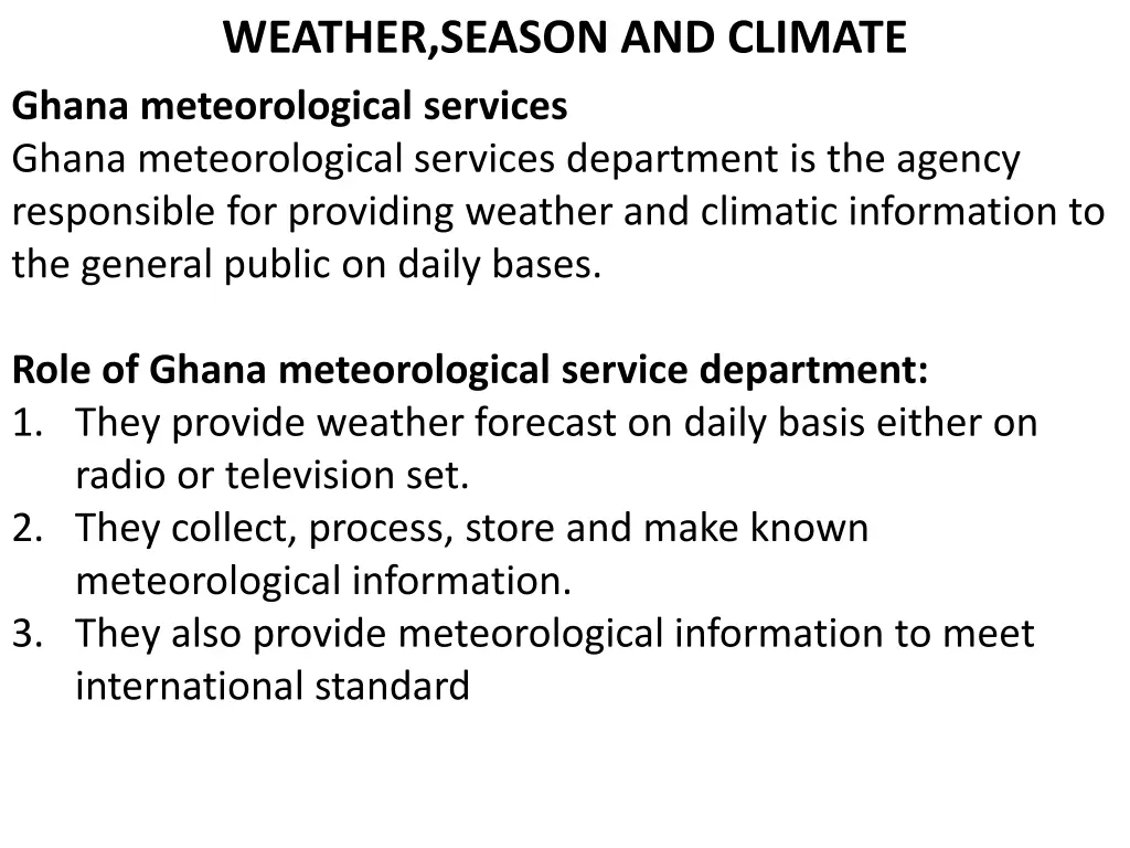 weather season and climate ghana meteorological