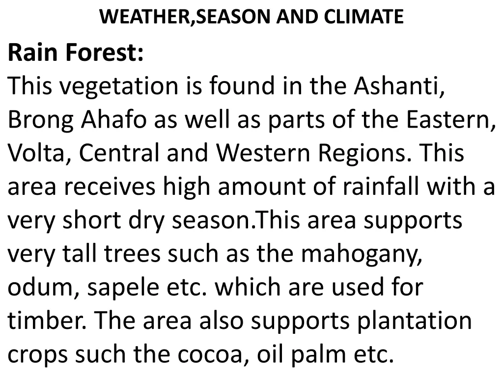 weather season and climate rain forest this