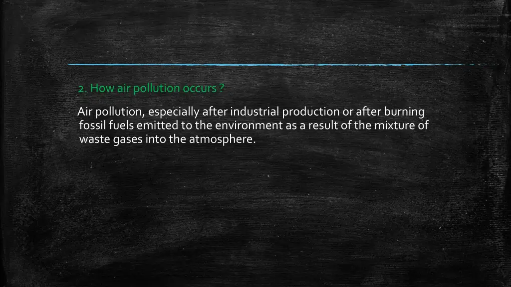 2 how air pollution occurs