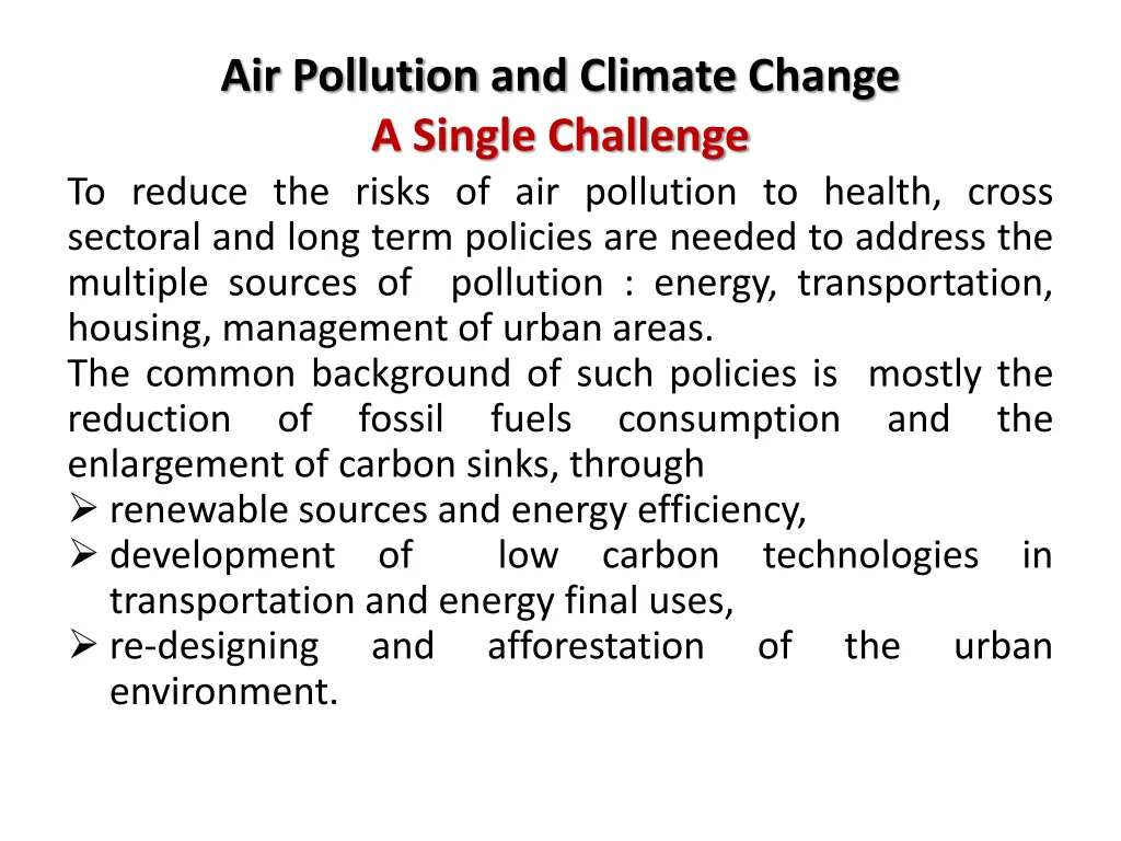 air pollution and climate change a single