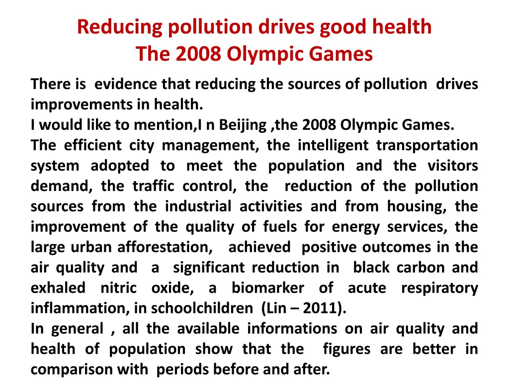 reducing pollution drives good health the 2008