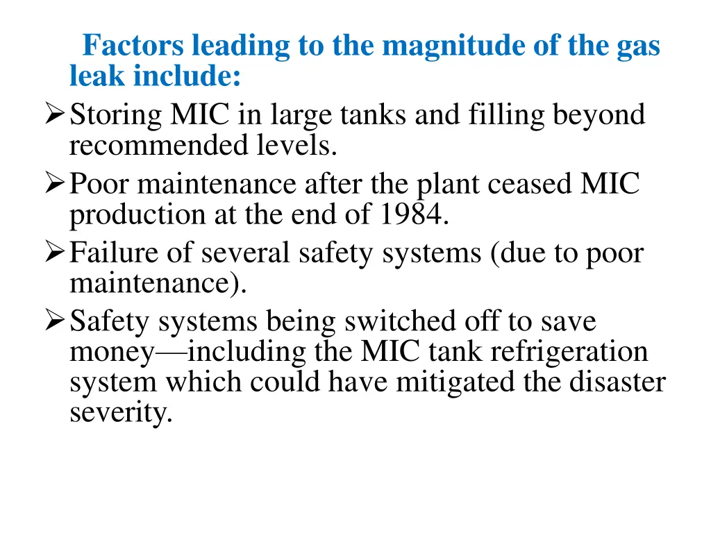 factors leading to the magnitude of the gas leak