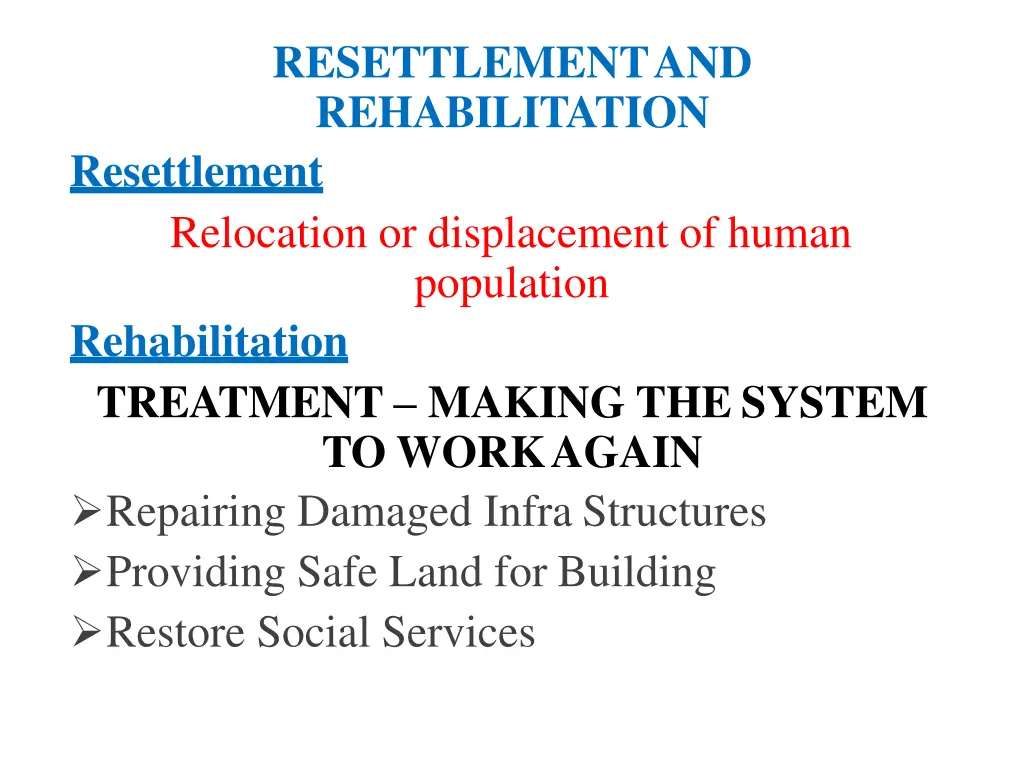 resettlementand rehabilitation resettlement