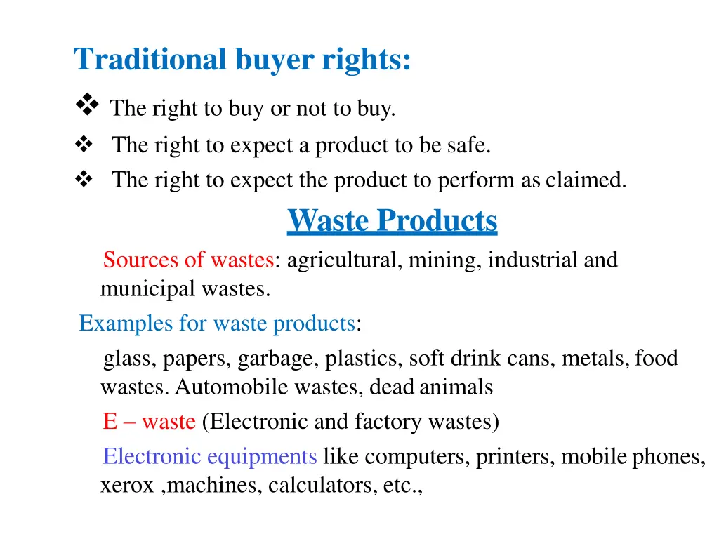 traditional buyer rights the right