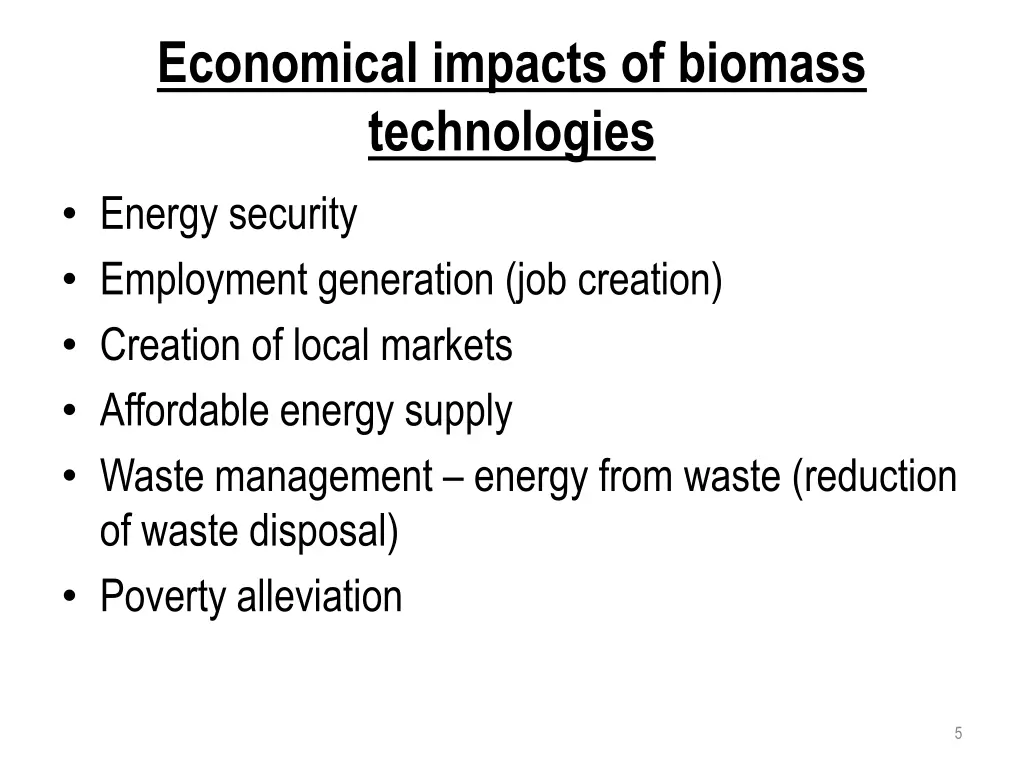 economical impacts of biomass technologies