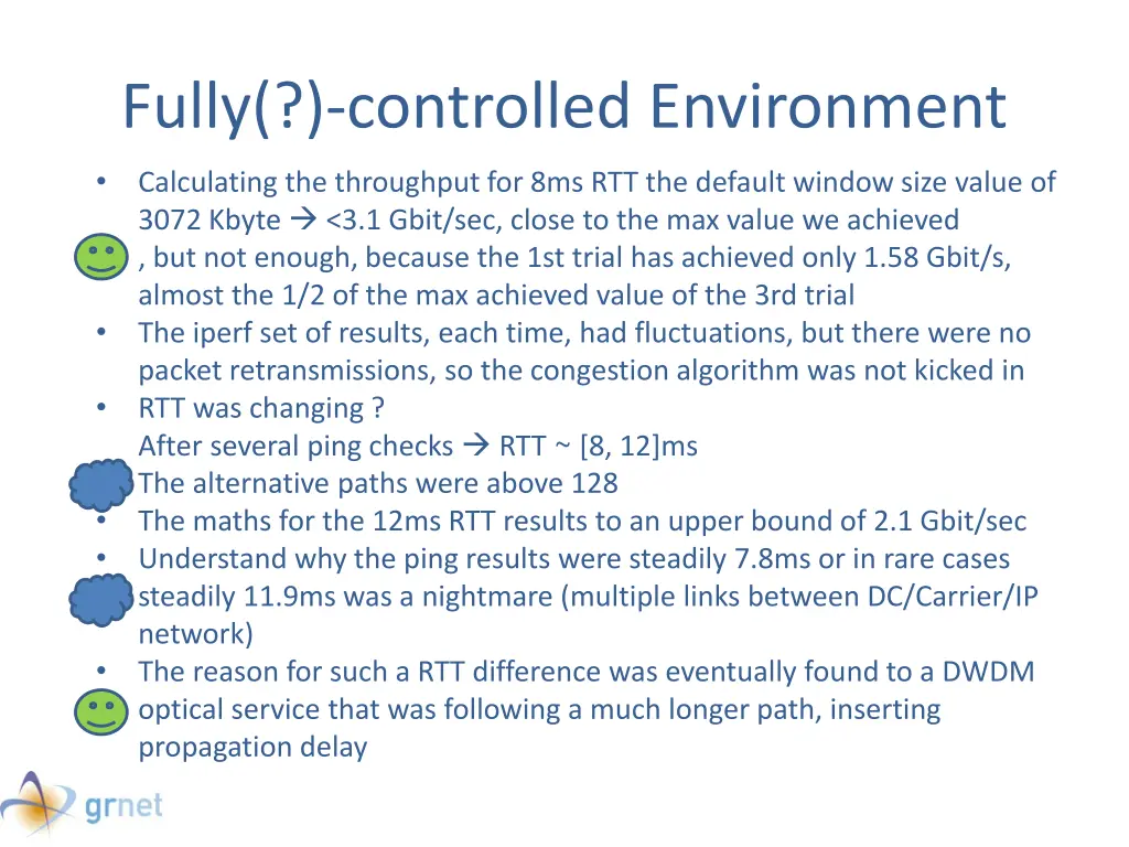 fully controlled environment 1